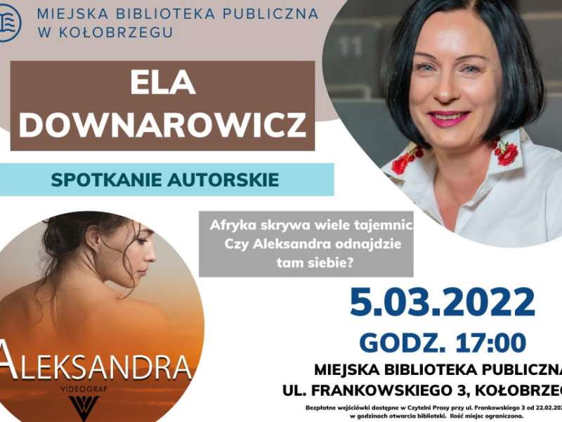Ela Downarowicz - spotkanie autorskie
